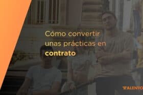 convertir prácticas en contrato