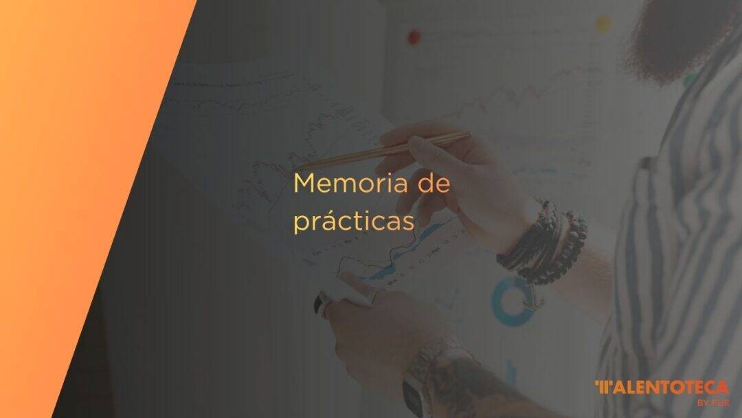 como hacer la Memoria de prácticas